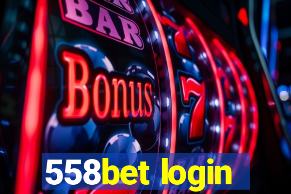 558bet login